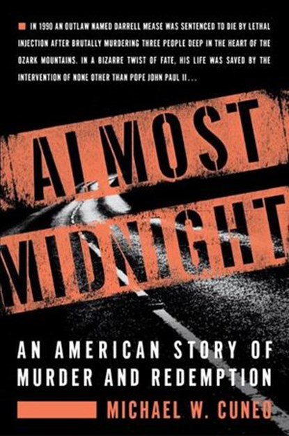 Almost Midnight, Michael W. Cuneo - Ebook - 9780307815453