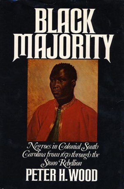 Black Majority, Peter Wood - Ebook - 9780307817105