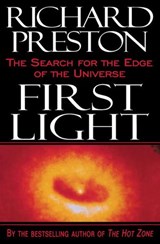First Light - Richard Preston - 9780307817426