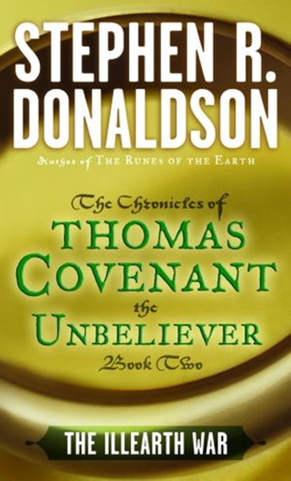 The Illearth War, Stephen R. Donaldson - Ebook - 9780307818676