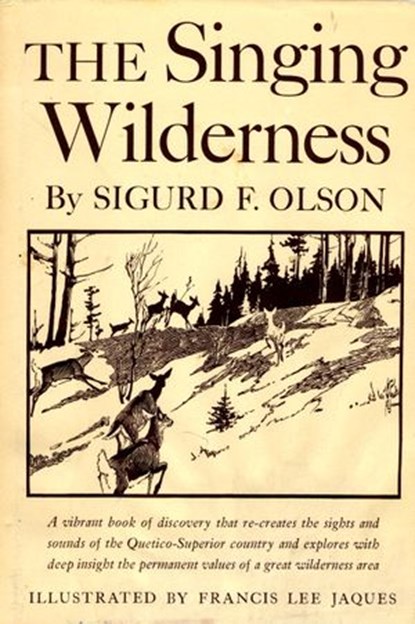 Singing Wilderness, Sigurd F. Olson - Ebook - 9780307819901
