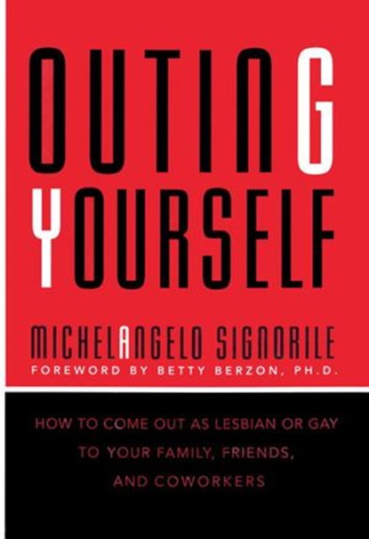 Outing Yourself, Michelangelo Signorile - Ebook - 9780307822727