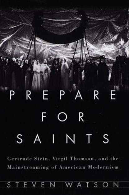 Prepare for Saints, Steven Watson - Ebook - 9780307822734
