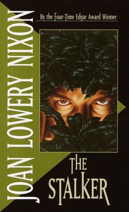 The Stalker, Joan Lowery Nixon - Ebook - 9780307823557