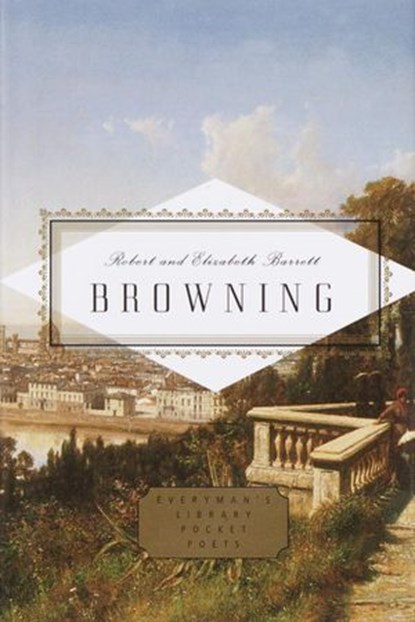Browning: Poems, Robert Browning ; Elizabeth Barrett Browning - Ebook - 9780307823601