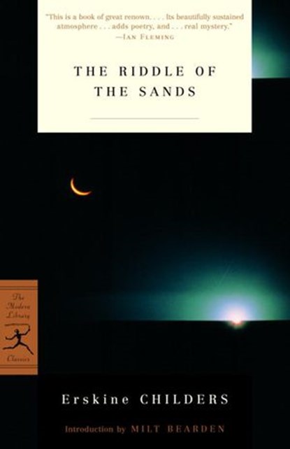 The Riddle of the Sands, Erskine Childers - Ebook - 9780307824165