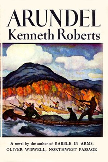 Arundel, Kenneth Roberts - Ebook - 9780307824530
