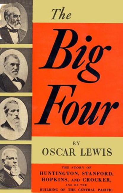 Big Four, Oscar Lewis - Ebook - 9780307828019