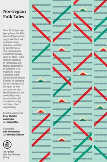 Norwegian Folk Tales, Peter Christen Asbjornsen ; Jorgen Moe - Ebook - 9780307828224
