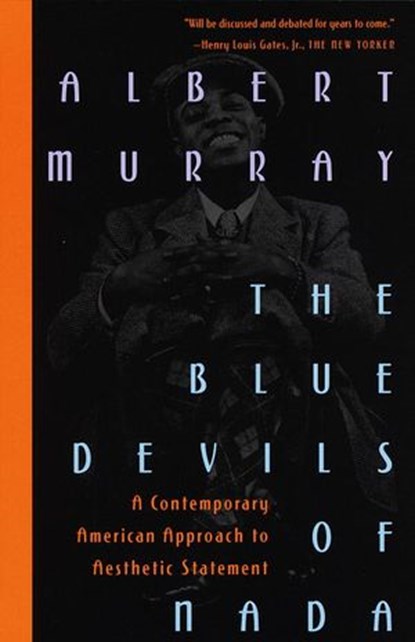 The Blue Devils of Nada, Albert Murray - Ebook - 9780307828620