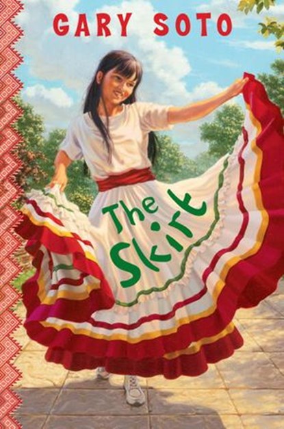 The Skirt, Gary Soto - Ebook - 9780307830203