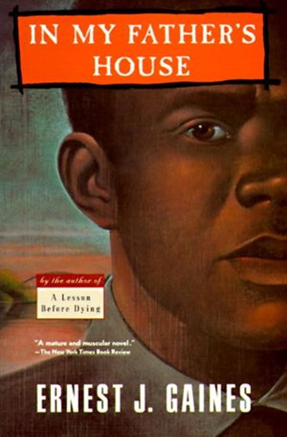 In My Father's House, Ernest J. Gaines - Ebook - 9780307830371