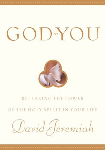 God in You, Dr. David Jeremiah - Ebook - 9780307831279