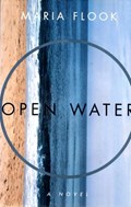 Open Water | Maria Flook | 