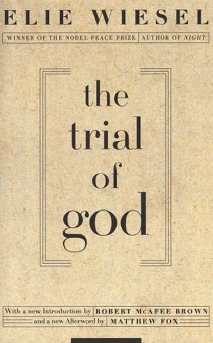 The Trial of God, Elie Wiesel - Ebook - 9780307833815