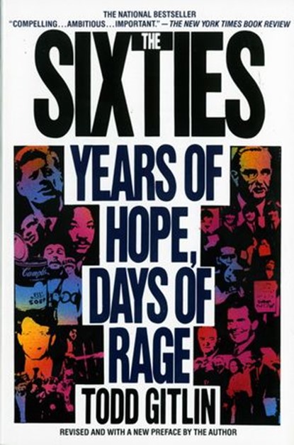 The Sixties, Todd Gitlin - Ebook - 9780307834027