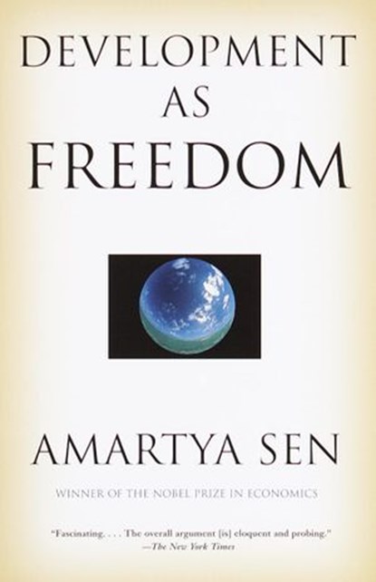 Development as Freedom, Amartya Sen - Ebook - 9780307874290