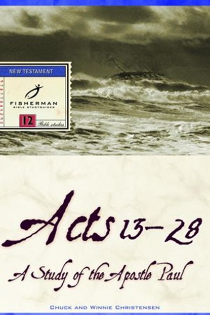 Acts 13-28, Chuck Christensen ; Winnie Christensen - Ebook - 9780307874818