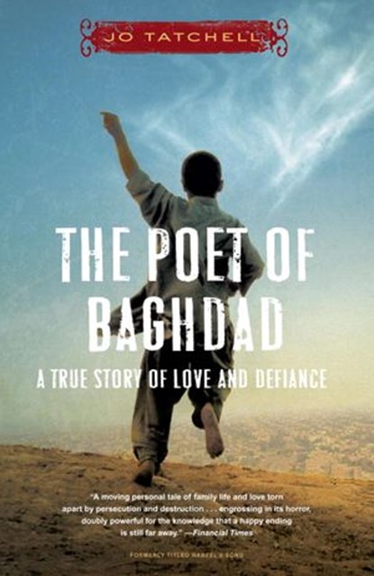 The Poet of Baghdad, Jo Tatchell - Ebook - 9780307875099