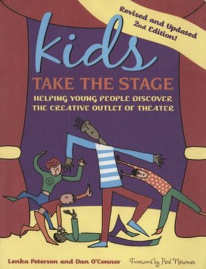 Kids Take the Stage, Lenka Peterson ; Dan O'Conner - Ebook - 9780307875396
