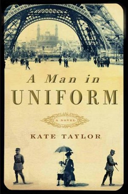 A Man in Uniform, Kate Taylor - Ebook - 9780307885210