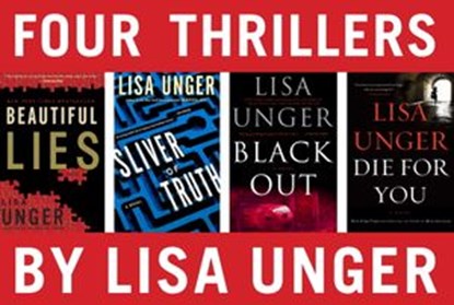Four Thrillers by Lisa Unger, Lisa Unger - Ebook - 9780307885869
