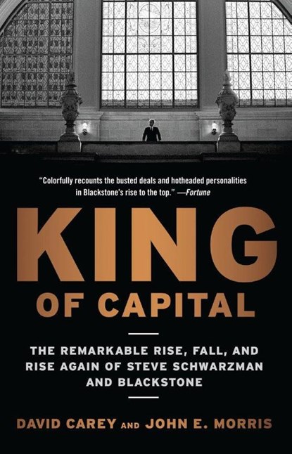 King of Capital, David Carey ; John E. Morris - Paperback - 9780307886026