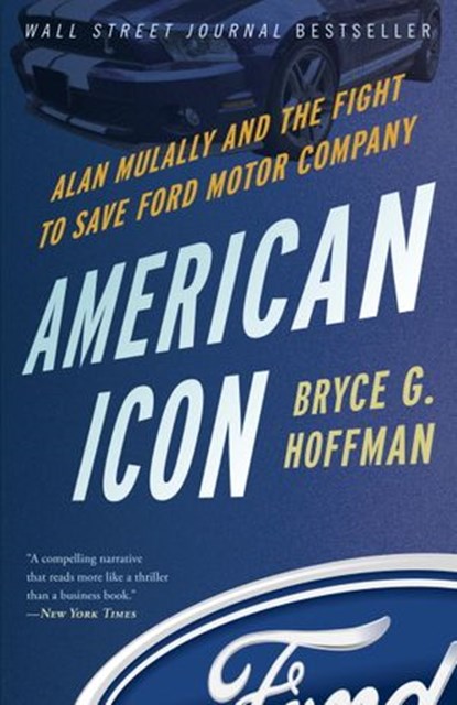 American Icon, Bryce G. Hoffman - Ebook - 9780307886071