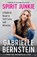 Spirit Junkie, Gabrielle Bernstein - Paperback - 9780307887429