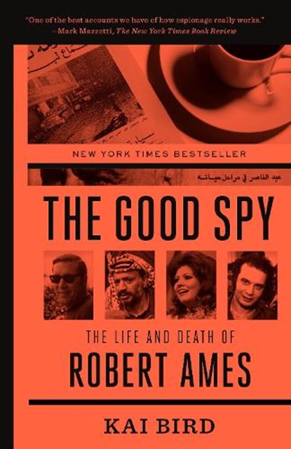 The Good Spy, Kai Bird - Paperback - 9780307889768