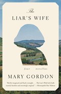 The Liar's Wife | Mary Gordon | 