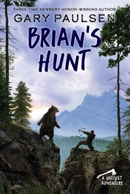 Brian's Hunt, Gary Paulsen - Paperback - 9780307929594