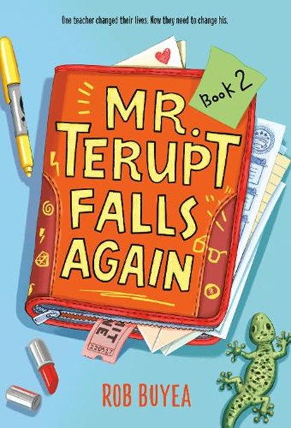 Mr. Terupt Falls Again, Rob Buyea - Paperback - 9780307930460