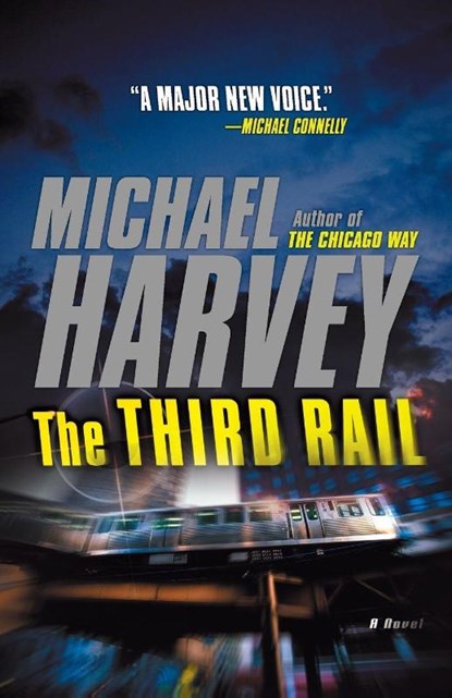 The Third Rail, Michael Harvey - Paperback - 9780307946584
