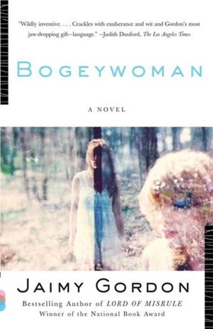 Bogeywoman, Jaimy Gordon - Ebook - 9780307946904