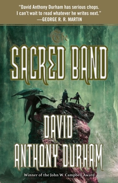 The Sacred Band, David Anthony Durham - Paperback - 9780307947154