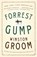 FORREST GUMP ANNIV/E 25/E, Winston Groom - Paperback - 9780307947390