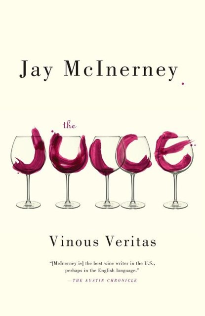 The Juice, Jay Mcinerney - Paperback - 9780307948052