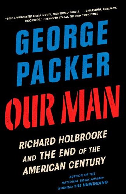 Our Man, George Packer - Paperback - 9780307948175