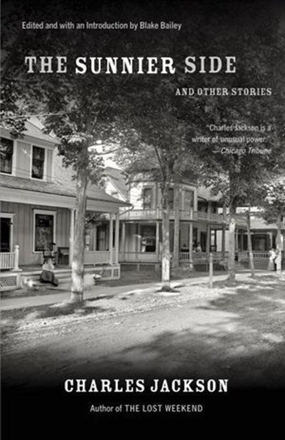 The Sunnier Side and Other Stories, Charles Jackson - Ebook - 9780307948748