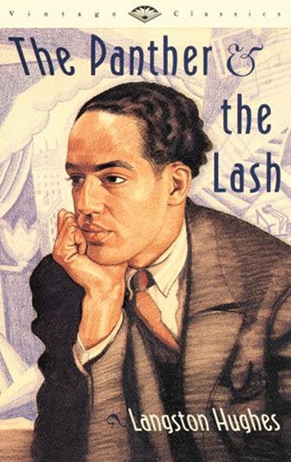 The Panther and the Lash, Langston Hughes - Ebook - 9780307949394