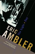 The Light of Day | Eric Ambler | 