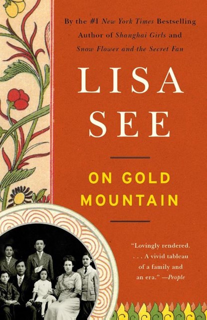 On Gold Mountain, Lisa See - Paperback - 9780307950390