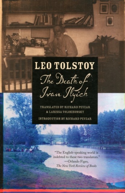 The Death of Ivan Ilyich, Leo Tolstoy - Paperback - 9780307951335