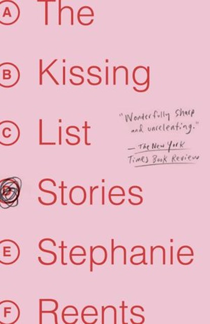 The Kissing List, Stephanie Reents - Ebook - 9780307951847