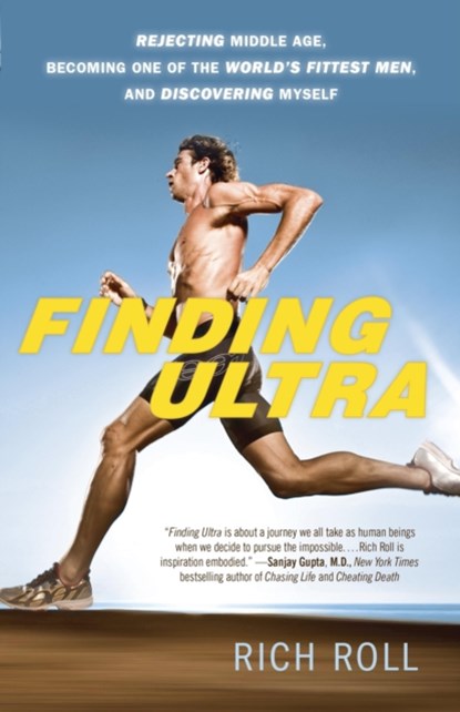 Finding Ultra, Revised and Updated Edition, Rich Roll - Paperback - 9780307952202