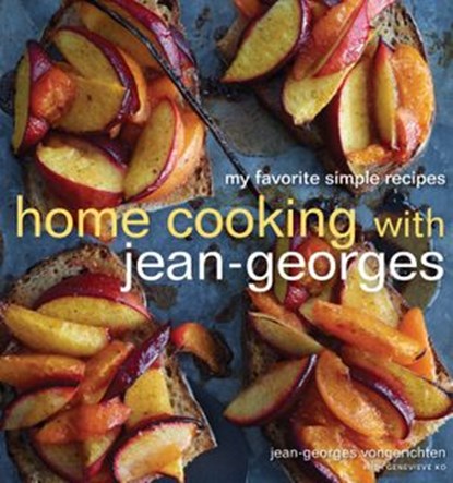 Home Cooking with Jean-Georges, Jean-Georges Vongerichten ; Genevieve Ko - Ebook - 9780307953285