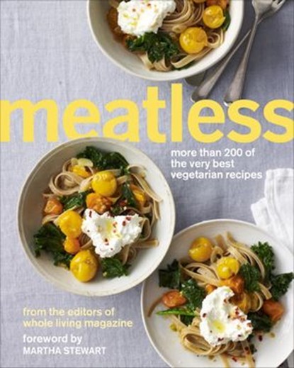 Meatless, Martha Stewart Living - Ebook - 9780307954572