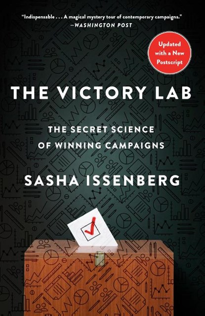The Victory Lab, Sasha Issenberg - Paperback - 9780307954800