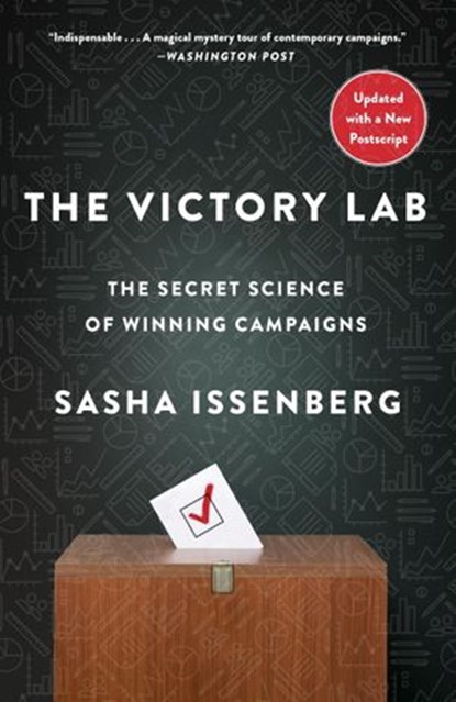 The Victory Lab, Sasha Issenberg - Ebook - 9780307954817